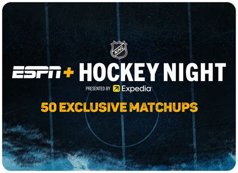 Stream NHL Hockey on ESPN+ .